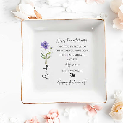 Enjoy The Next Chapter Happy Retirement Birth Month Flower And Hearts - Personalized Custom Jewelry Dish, Square Ceramic Dish - RETIRE063_SCRD