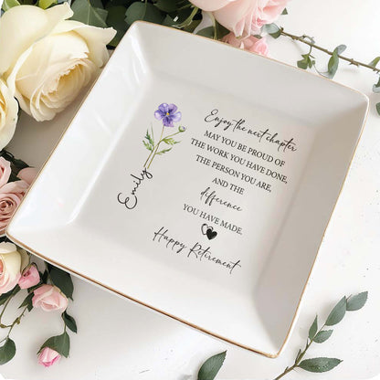 Enjoy The Next Chapter Happy Retirement Birth Month Flower And Hearts - Personalized Custom Jewelry Dish, Square Ceramic Dish - RETIRE063_SCRD