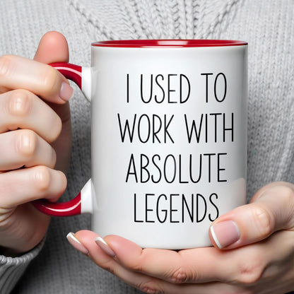 I Used To Work With Absolute Legends Funny Farewell Coworker Gift - Personalized Custom Accent Mug - RETIRE139_AMUG