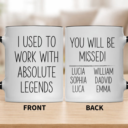 I Used To Work With Absolute Legends Funny Farewell Coworker Gift - Personalized Custom Accent Mug - RETIRE139_AMUG