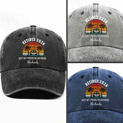 Not My Problem Anymore Retirement Palm Trees Beach Sunset - Personalized Custom Washed Denim Cap - RETIRE156_WDCAP