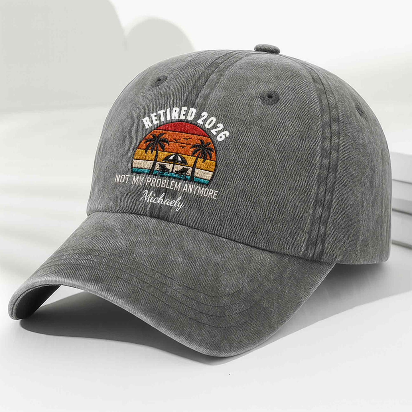 Not My Problem Anymore Retirement Palm Trees Beach Sunset - Personalized Custom Washed Denim Cap - RETIRE156_WDCAP