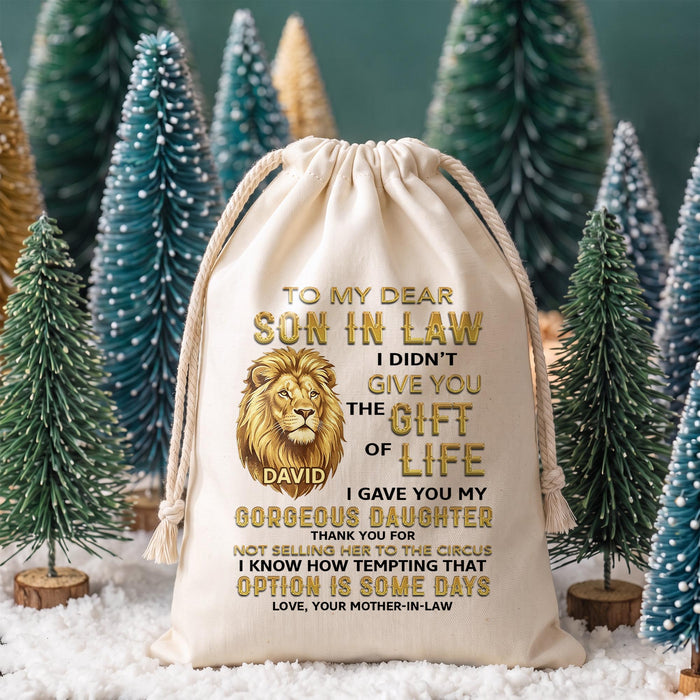 To My Dear Son In Law, I Gave You My Gorgeous Daughter Lion - Personalized Favor Bag - SILA011_CFBAG