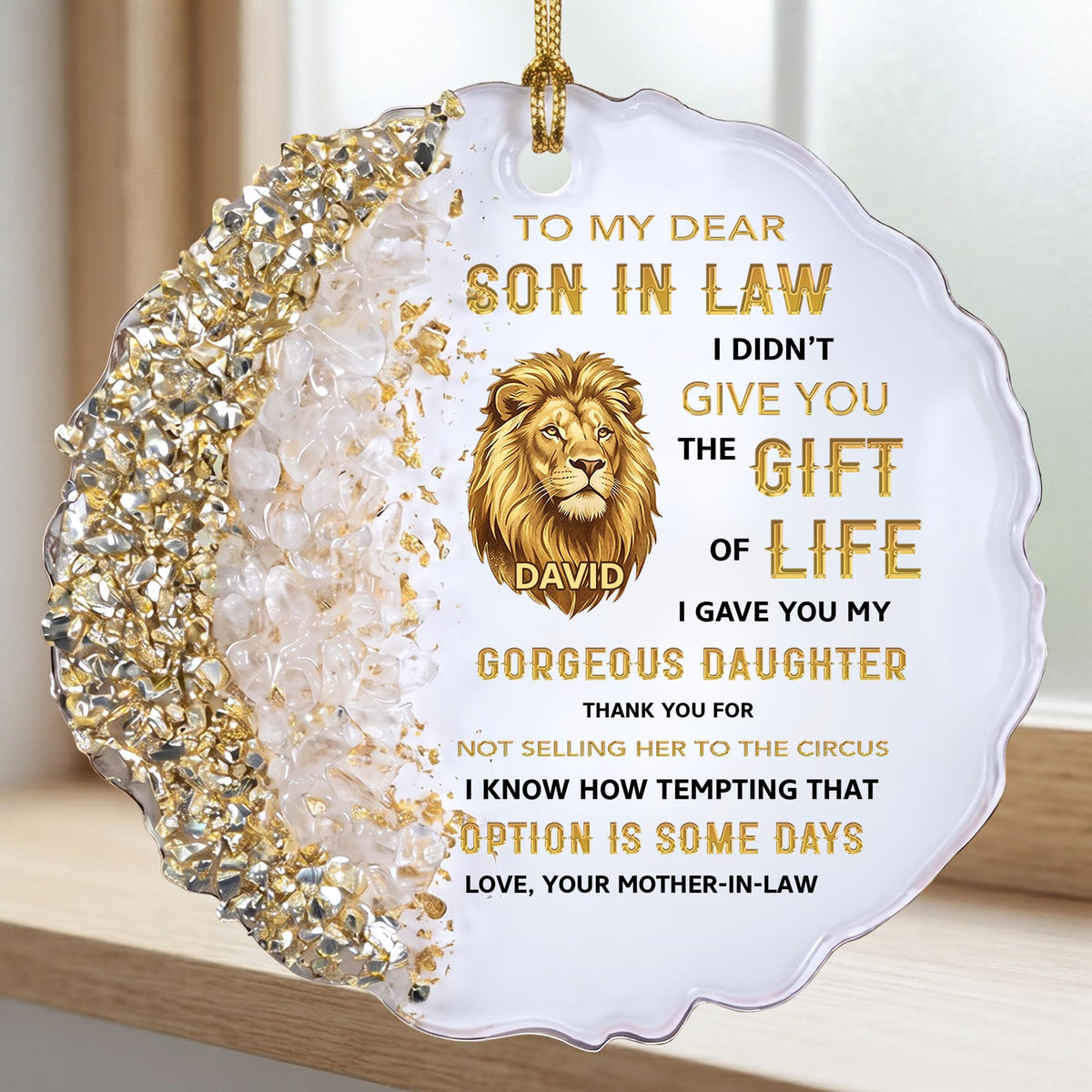 To My Dear Son In Law Give You The Gift Of Life Lion Ornament - Personalized Resin Ornament - SILA011_RESIO