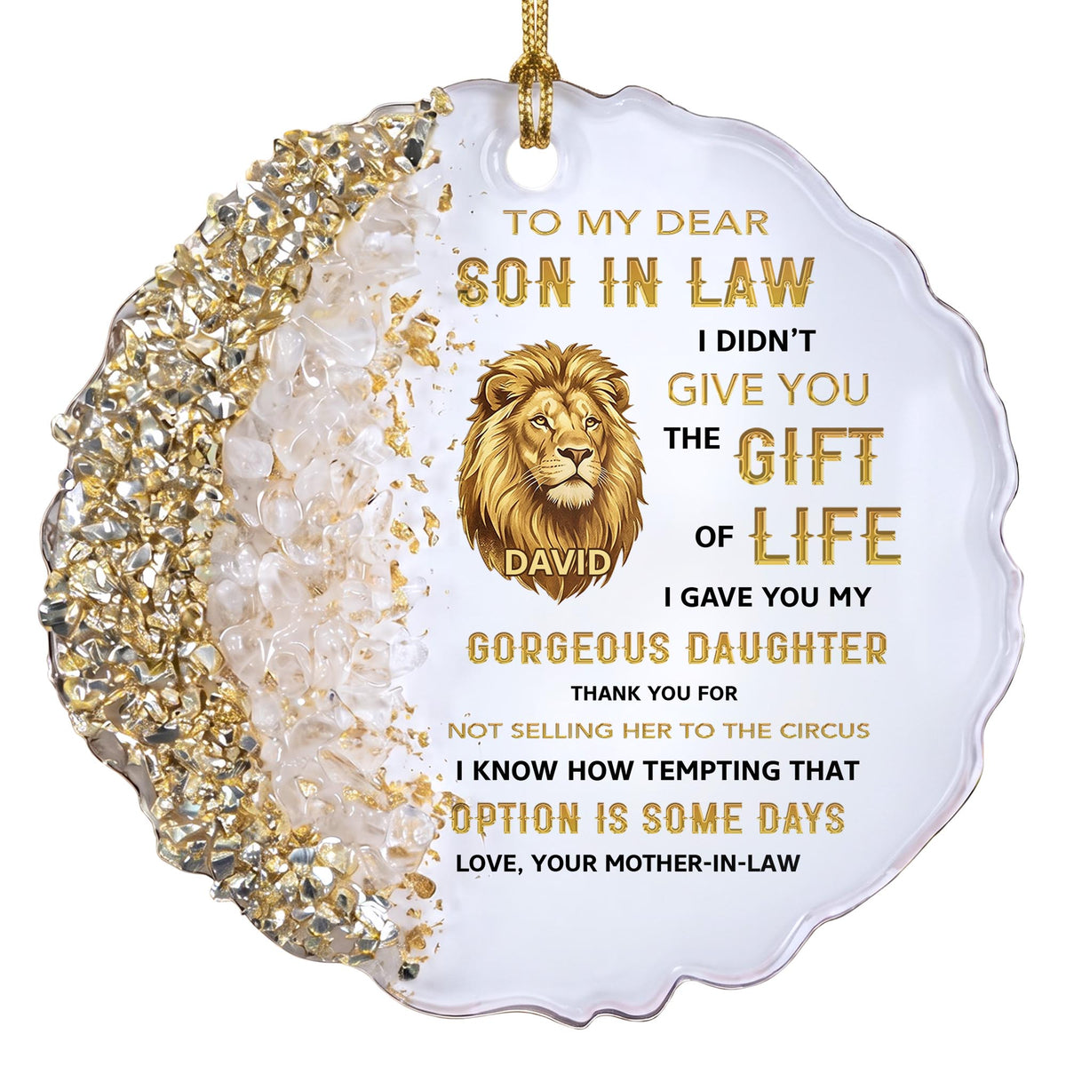 To My Dear Son In Law Give You The Gift Of Life Lion Ornament - Personalized Resin Ornament - SILA011_RESIO