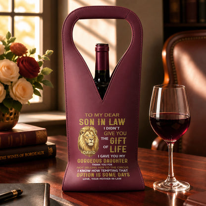 To My Dear Son In Law Gift Of Life Lion Design - Personalized Custom Leather Wine Bag - SILA011_LWIB