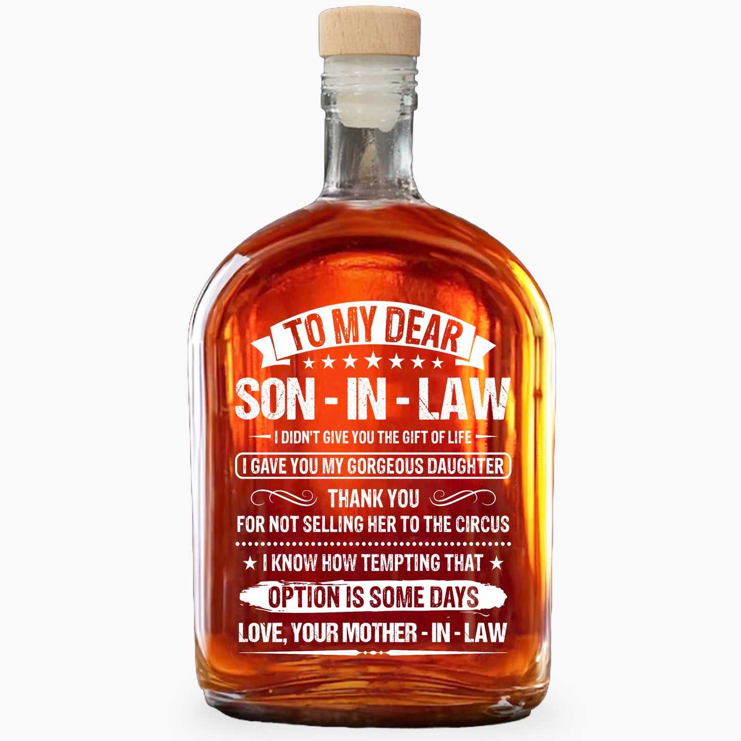 To My Dear Son-In-Law I Gave You My Gorgeous Daughter Stars Design - Personalized Whiskey Bottle - SILA038_WHIBA