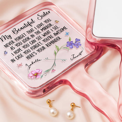 To My Beautiful Sister, You're Awesome Reminder With Flowers