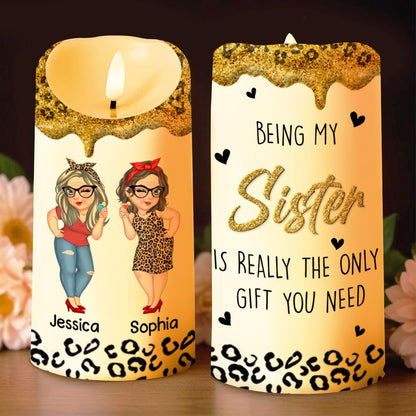 Being My Sister Is Really The Only Gift You Need