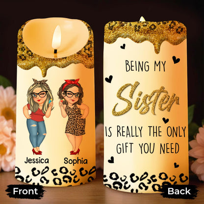 Being My Sister Is Really The Only Gift You Need