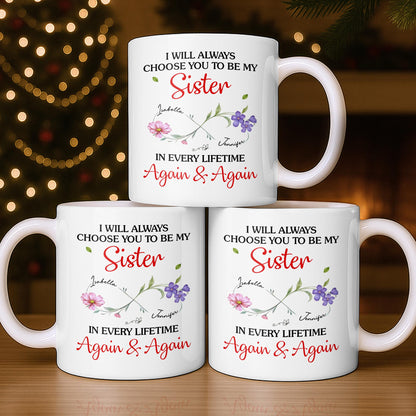 I Will Always Choose You To Be My Sister