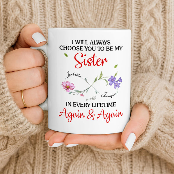 I Will Always Choose You To Be My Sister