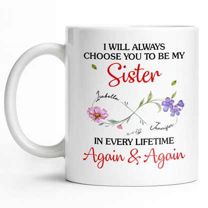 I Will Always Choose You To Be My Sister