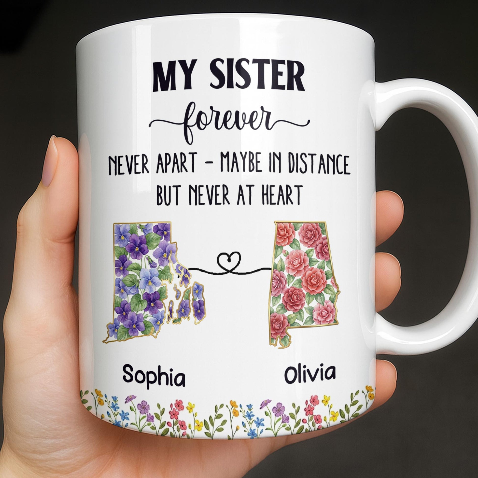 My Sister Forever With State Outlines And Flowers