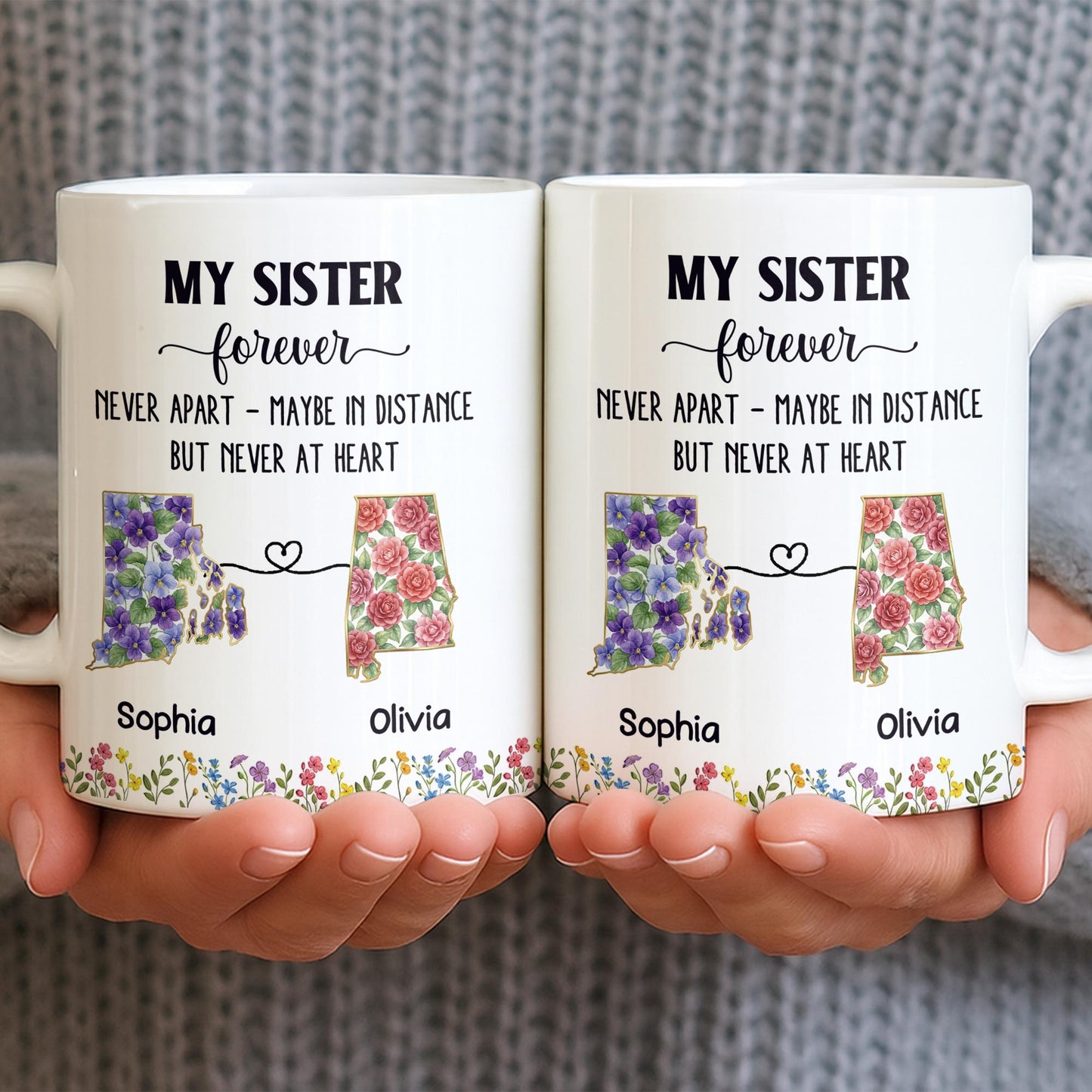 My Sister Forever With State Outlines And Flowers