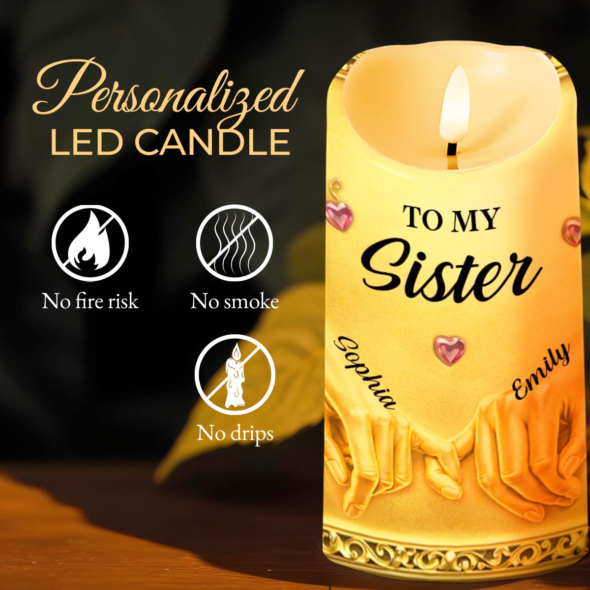 To My Sister Once A Sister Pinky Promise Hands And Hearts - Personalized Custom LED Candle - SIS012_LECA