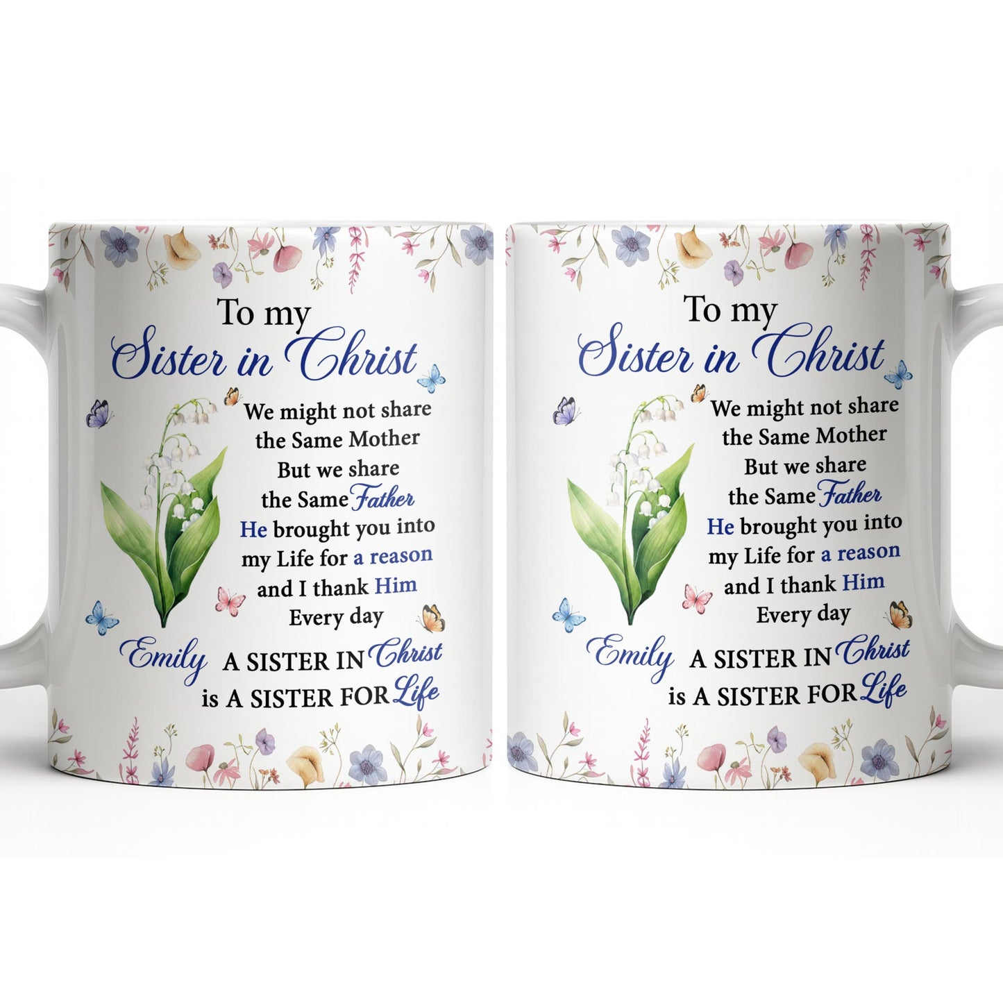 To My Sister In Christ Flower And Butterfly Floral Gift
