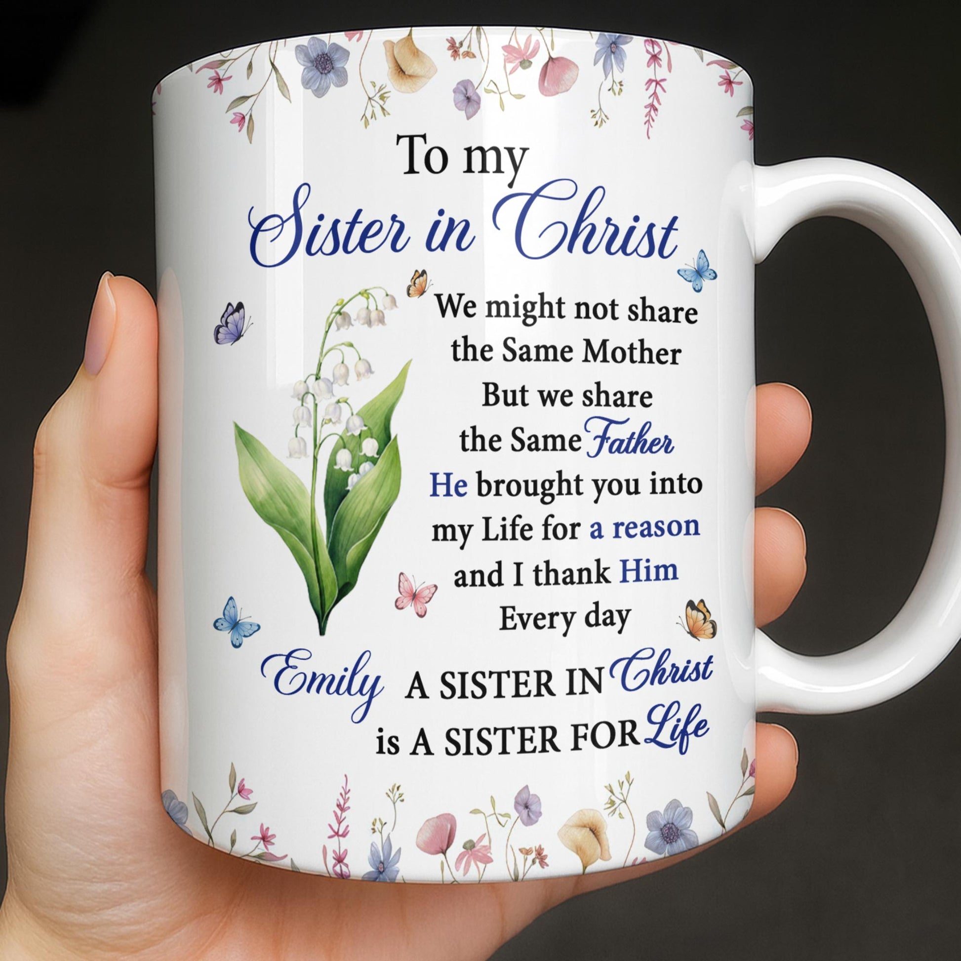 To My Sister In Christ Flower And Butterfly Floral Gift