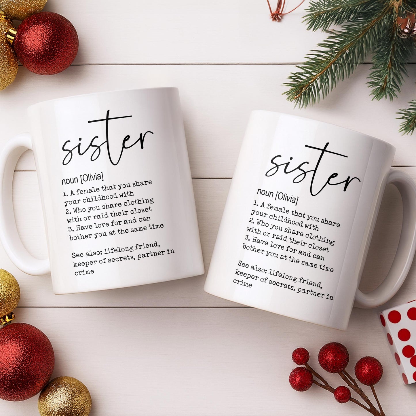 Sister Noun Definition Lifelong Friend And Partner In Crime - Personalized Custom Coffee Mug - SIS033_MG