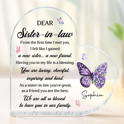 Dear Sister In Law Gained A New Sister Friend Butterfly Flower - Personalized Heart Shaped Acrylic Plaque - SIS054_HAP