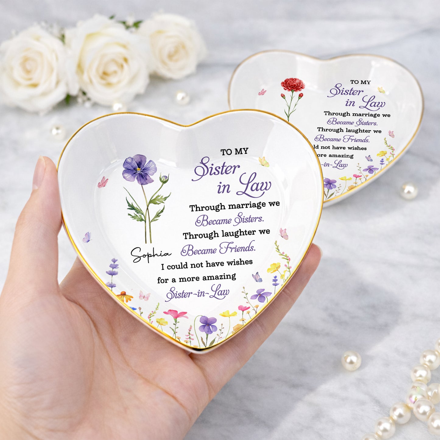To My Sister In Law Through Marriage We Became Sisters Birth Month Flower - Personalized Custom Jewelry Dish, Ceramic Dish, Heart Shape - SIS062_HCRF