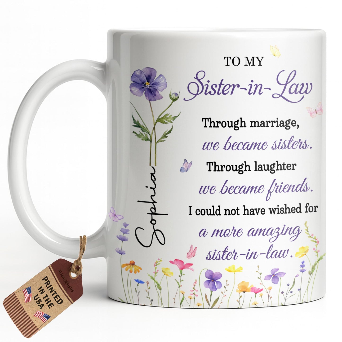 To My Sister In Law Through Marriage Purple Flower Butterflies - Personalized Custom Coffee Mug - SIS084_MG