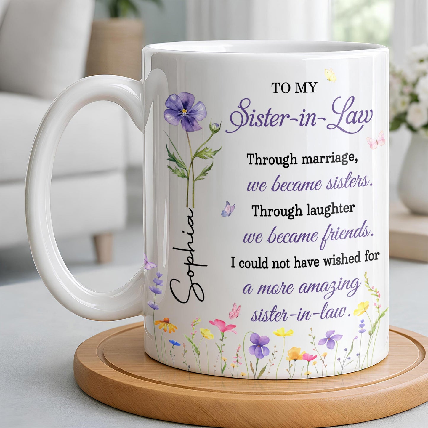 To My Sister In Law Through Marriage Purple Flower Butterflies - Personalized Custom Coffee Mug - SIS084_MG