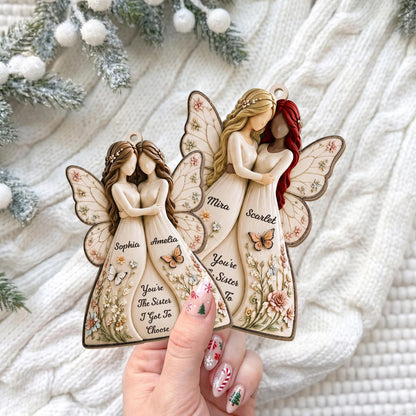 You're The Sister I Got To Choose Angels And Flowers - Personalized Custom Wood Ornament, Custom Shaped - SIS235_WDO