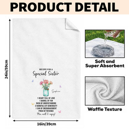 Recipe For A Special Sister With Birth Month Flowers In Mason Jar - Personalized Kitchen Towel - SIS259_TOWL