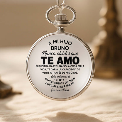 A Mi Hijo, Nunca Olvides Que Te Amo