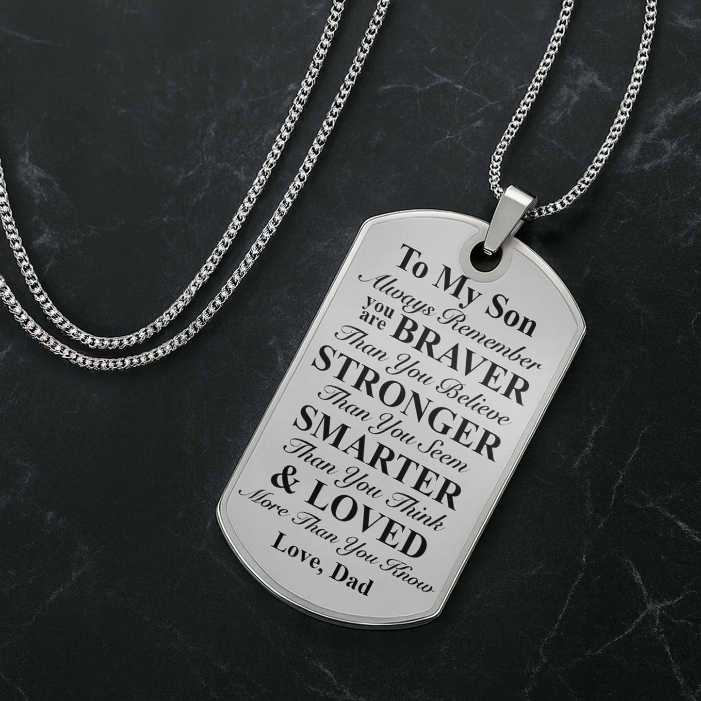To My Son Always Remember You Are Braver, Dog Tag, Photo