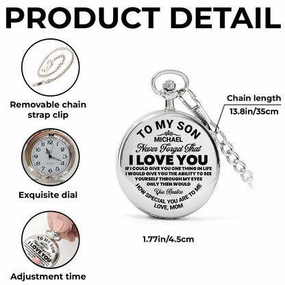 To My Son, Never Forget That, I Love You