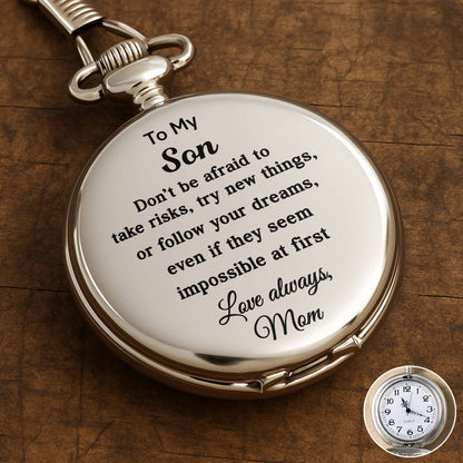 To My Son, Don’t Be Afraid To Take Risks, Love Always