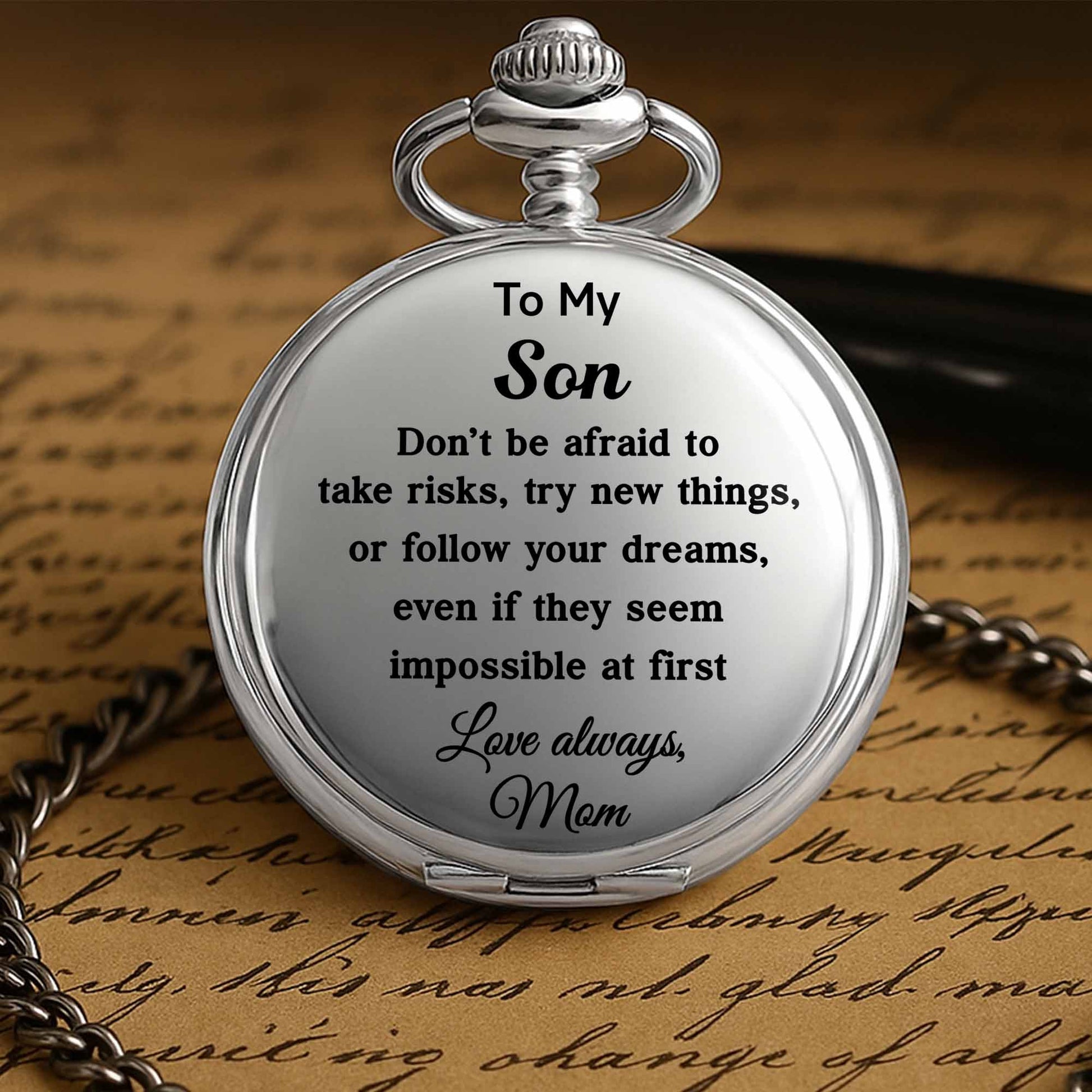 To My Son, Don’t Be Afraid To Take Risks, Love Always