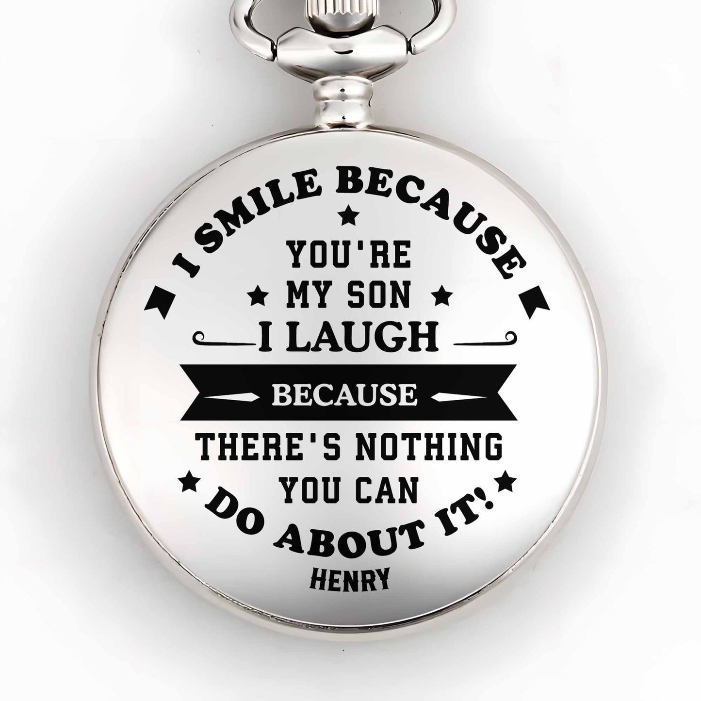 I Smile Because You're My Son, Personalized Watch