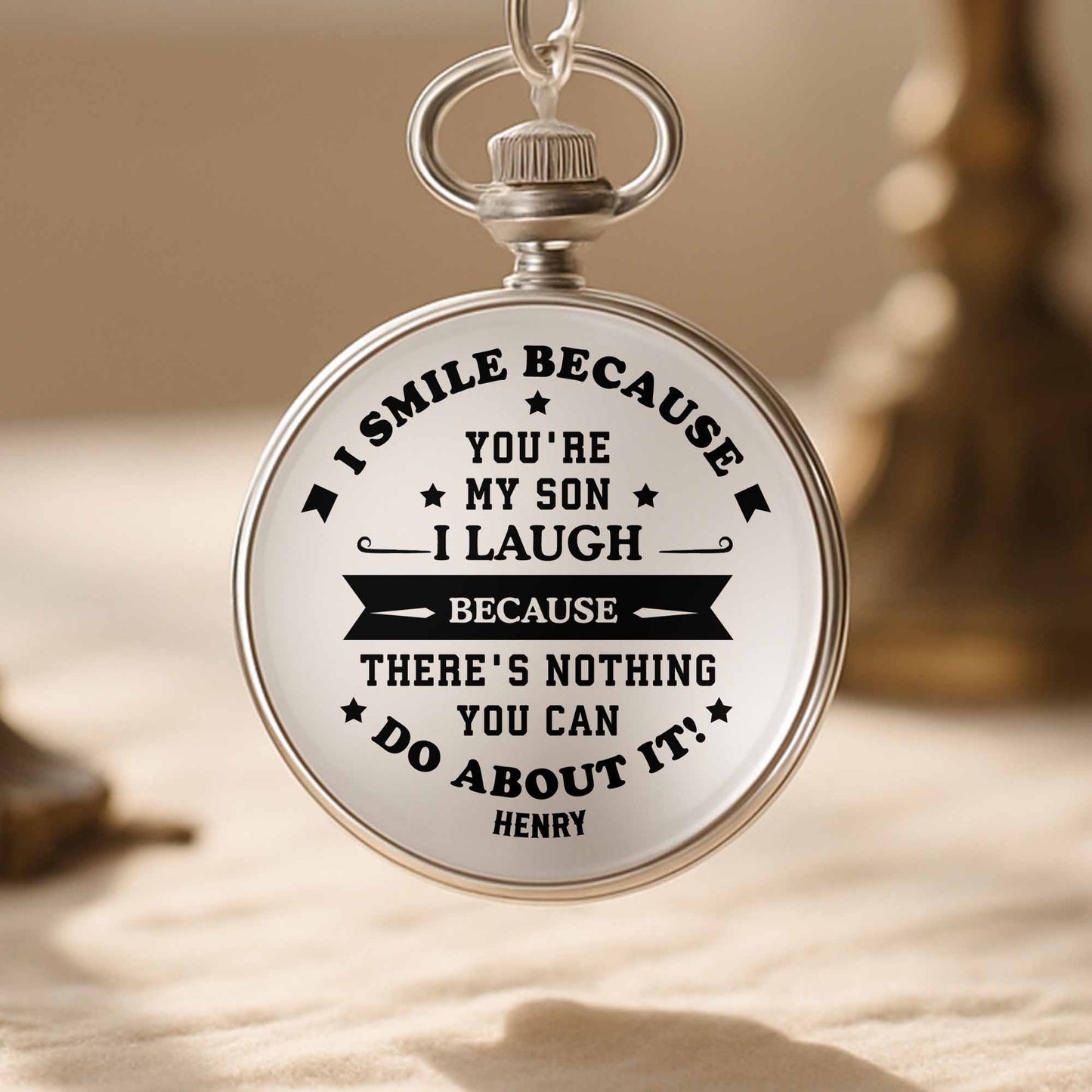 I Smile Because You're My Son, Personalized Watch