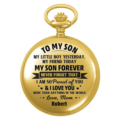 To My Son, My Little Boy Yesterday, Pocket Watch
