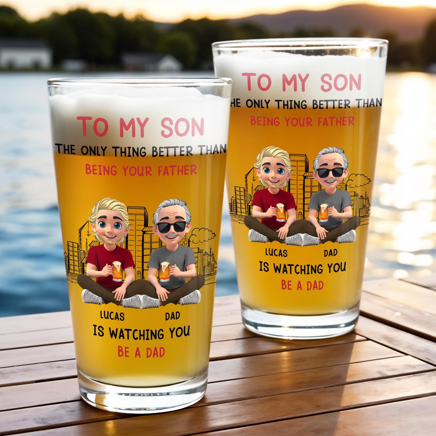 To My Son, The Only Thing Better Than Being Your Father Is Watching You Be A Dad, Father and Son