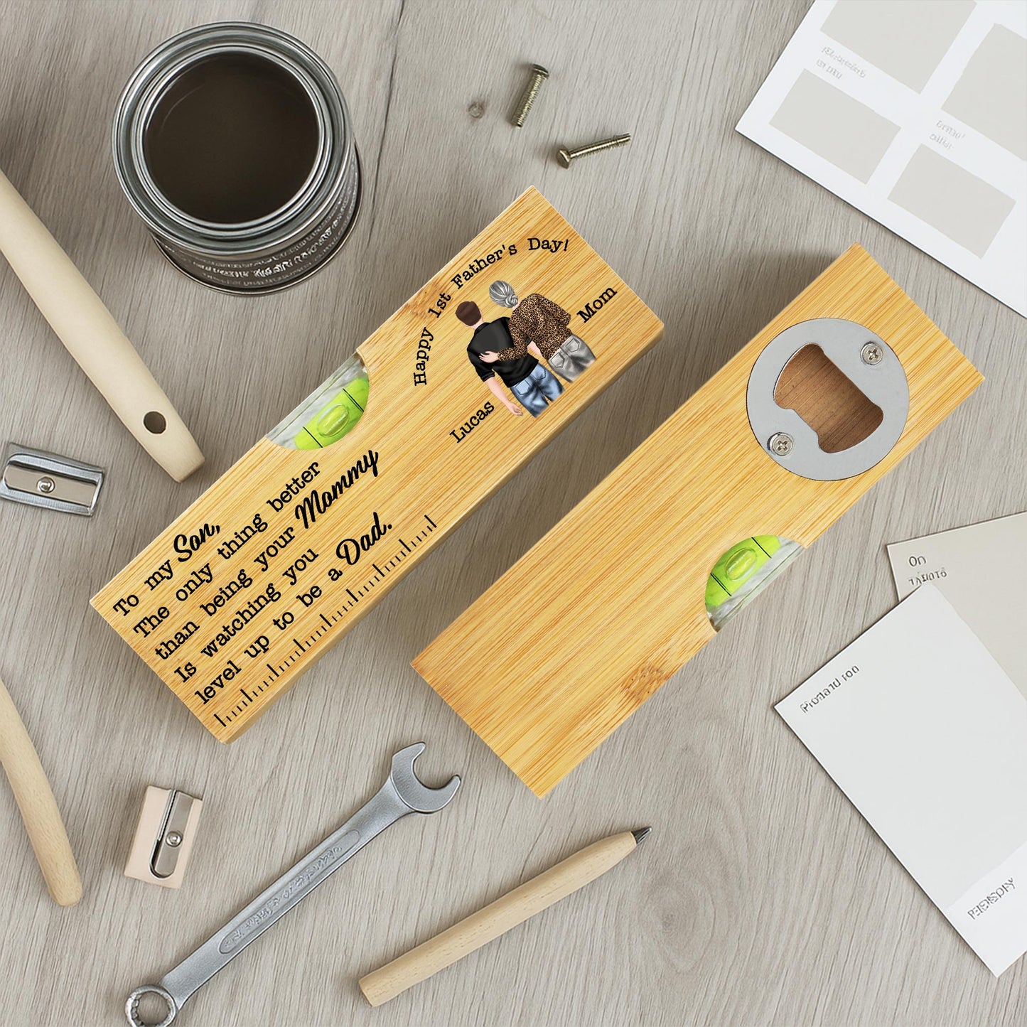 To My Son, The Only Thing Better Than Being Your Mommy, Spirit Level and Bottle Opener