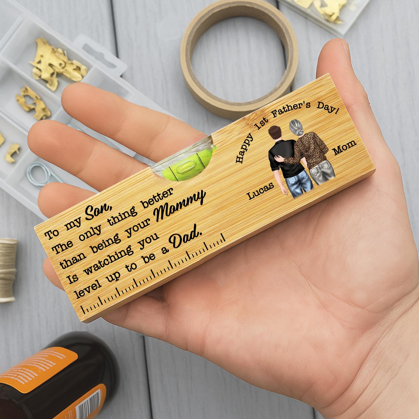 To My Son, The Only Thing Better Than Being Your Mommy, Spirit Level and Bottle Opener