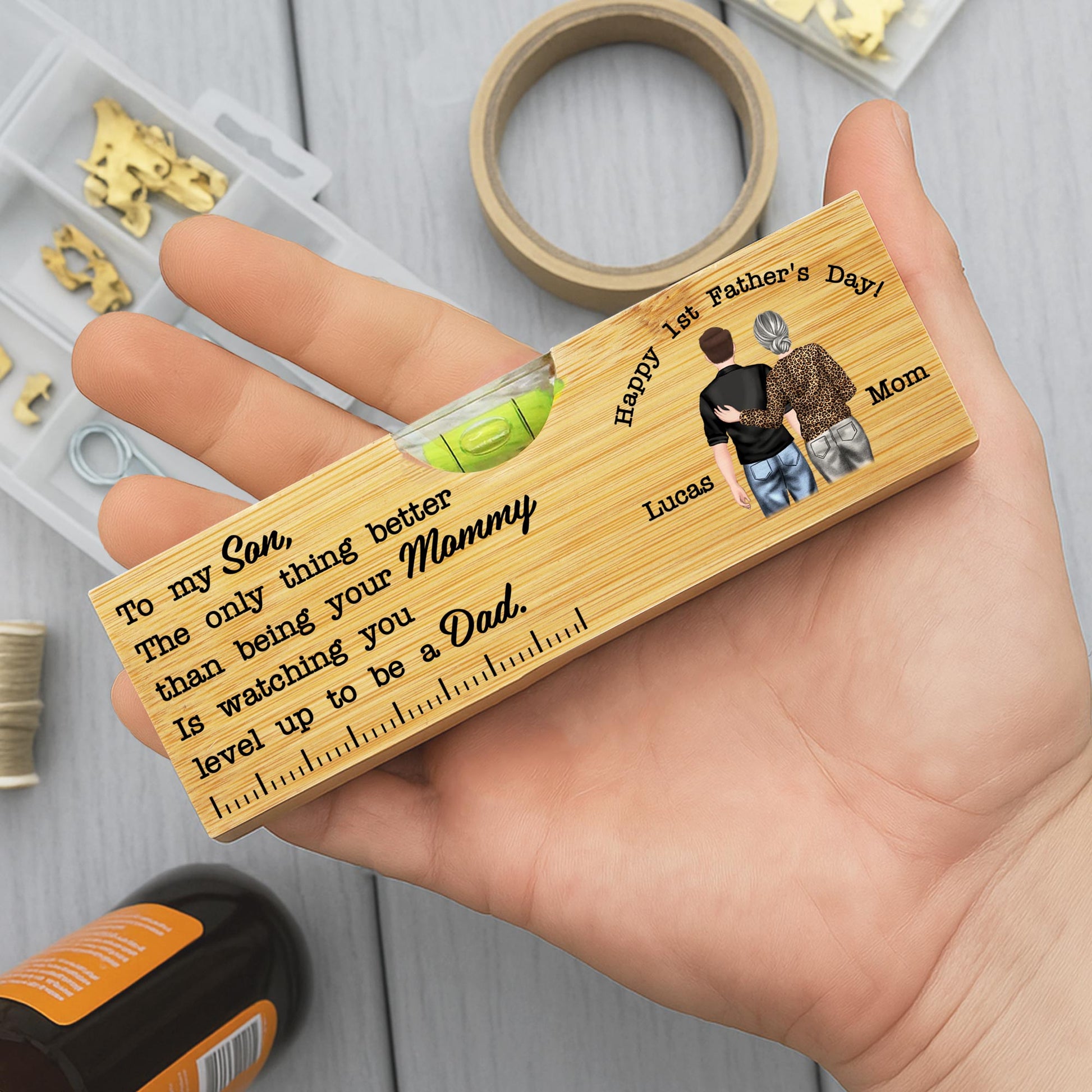 To My Son, The Only Thing Better Than Being Your Mommy, Spirit Level and Bottle Opener