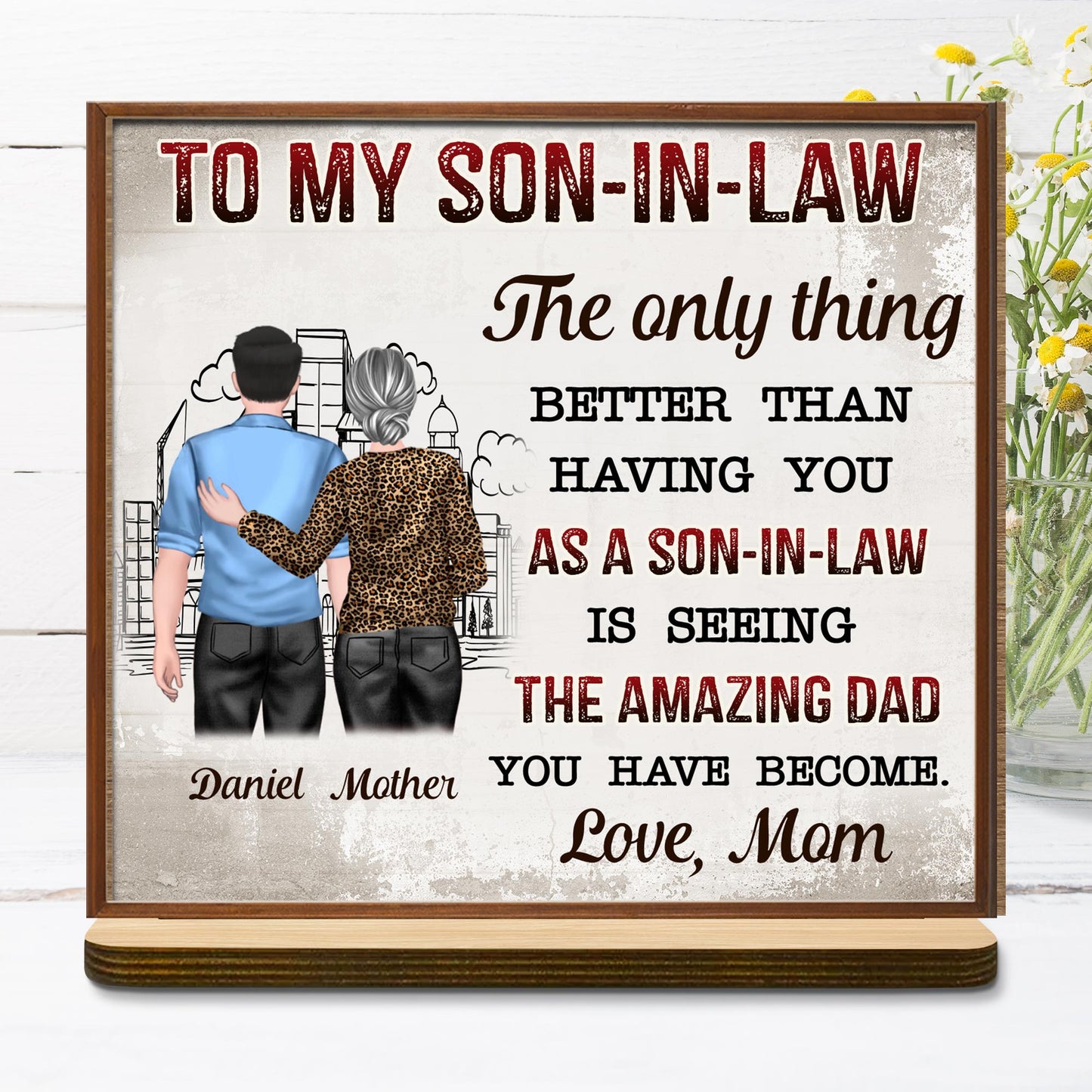 To My Son-In-Law The Only Thing Better Than Having You, Cityscape and Two People
