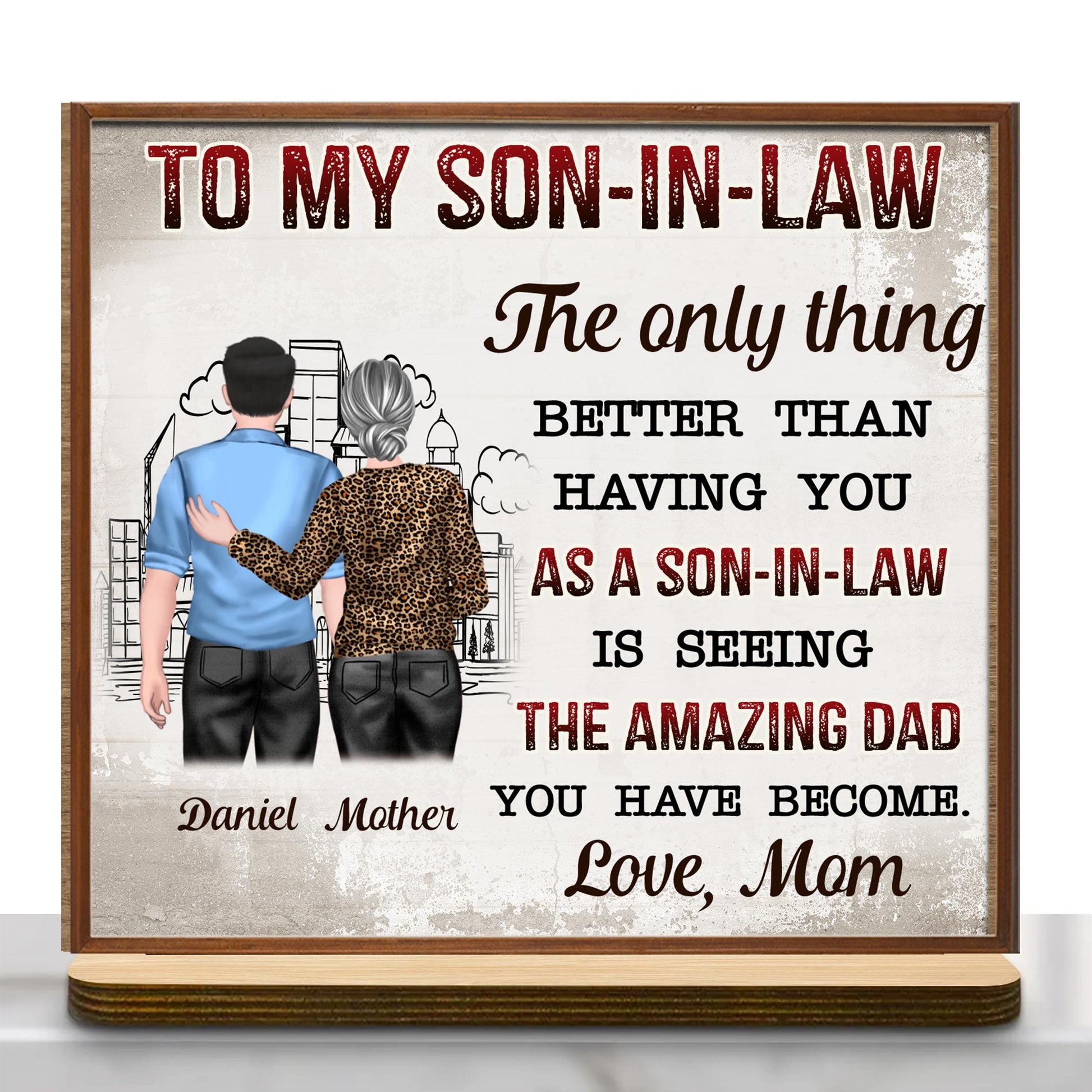 To My Son-In-Law The Only Thing Better Than Having You, Cityscape and Two People