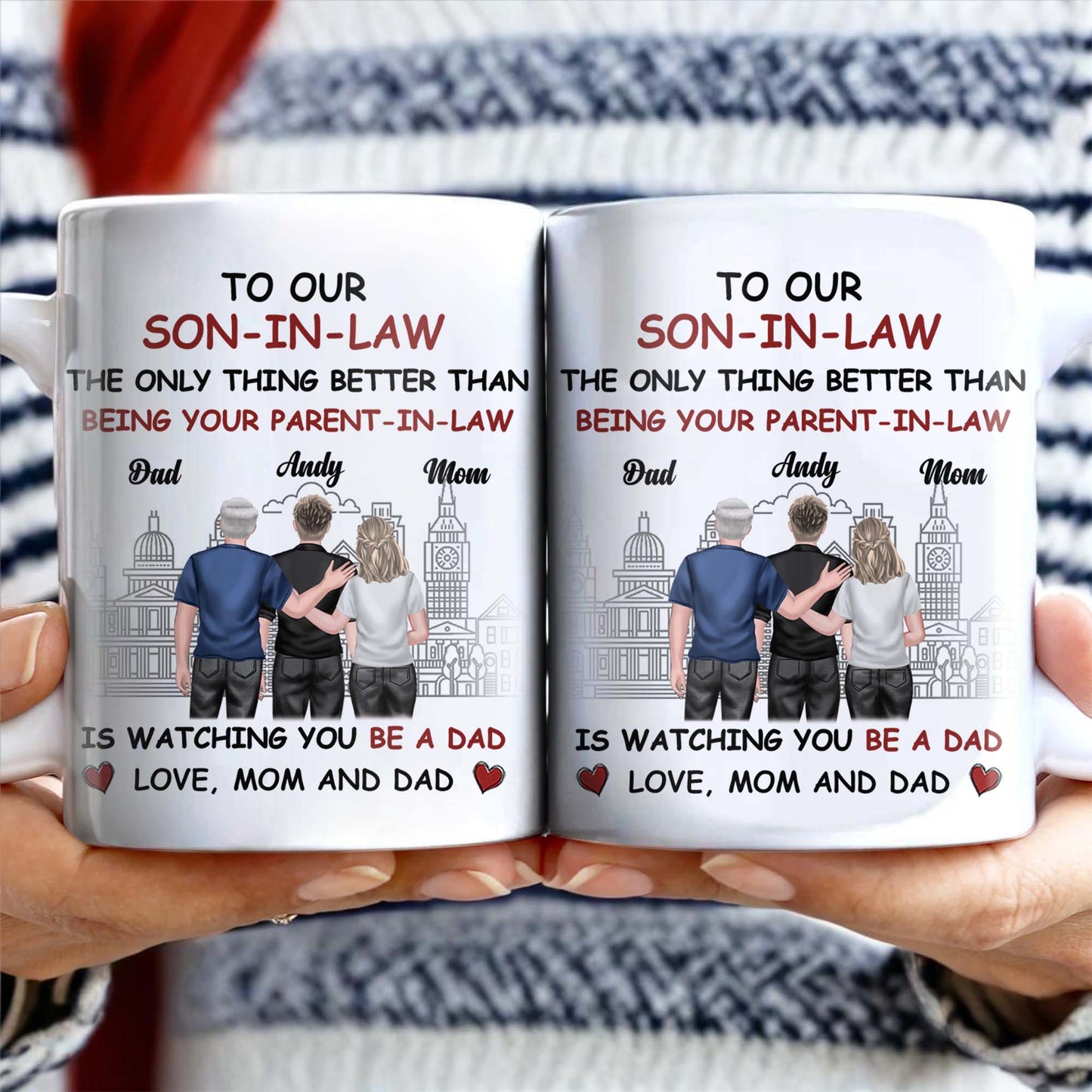 To Our Son-In-Law, The Only Thing Better Than Being Your Parent-In-Law, Family and Cityscape