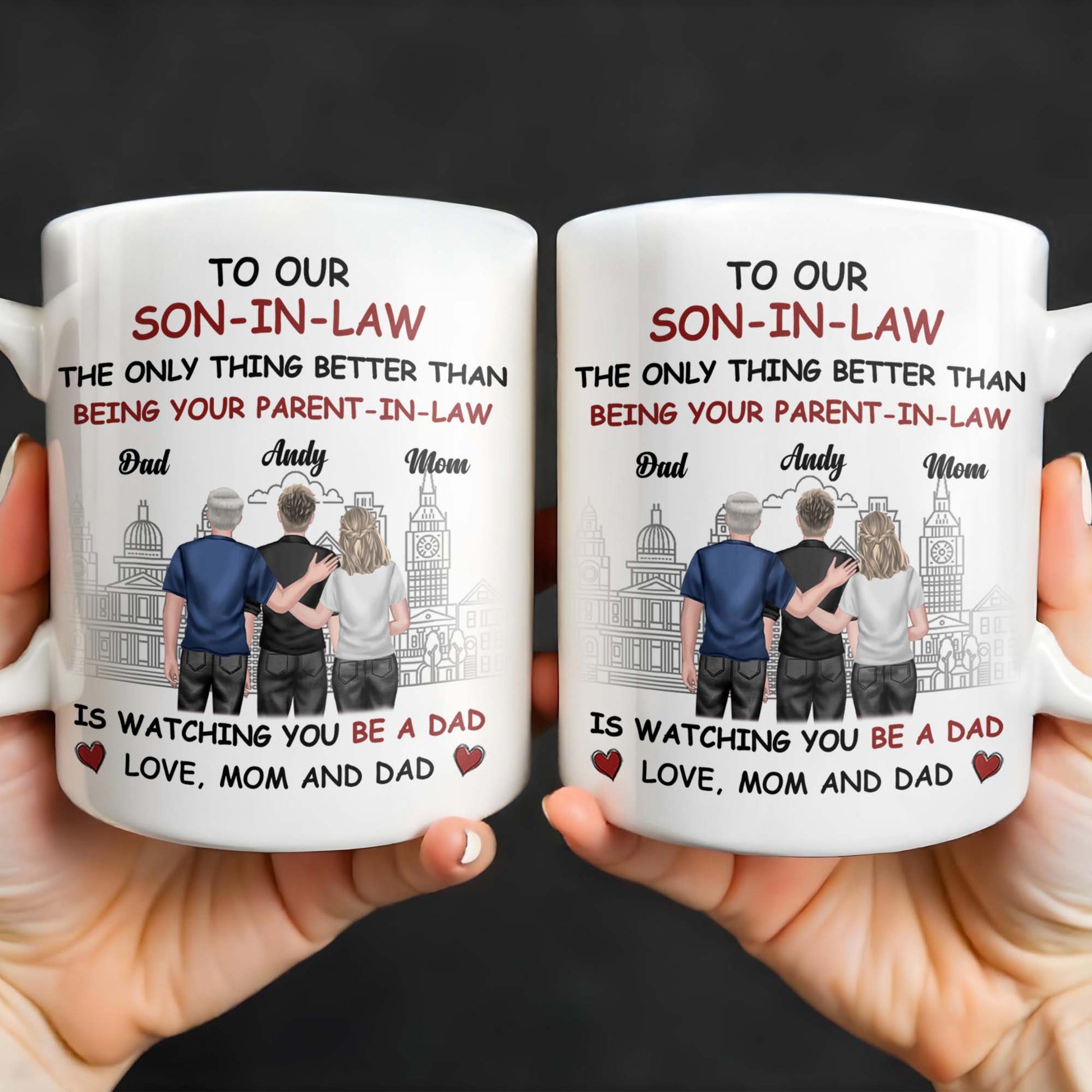 To Our Son-In-Law, The Only Thing Better Than Being Your Parent-In-Law, Family and Cityscape