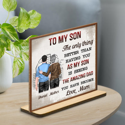 To My Son, The only thing better than having you as my son, Parent and Son Figures and City Skyline