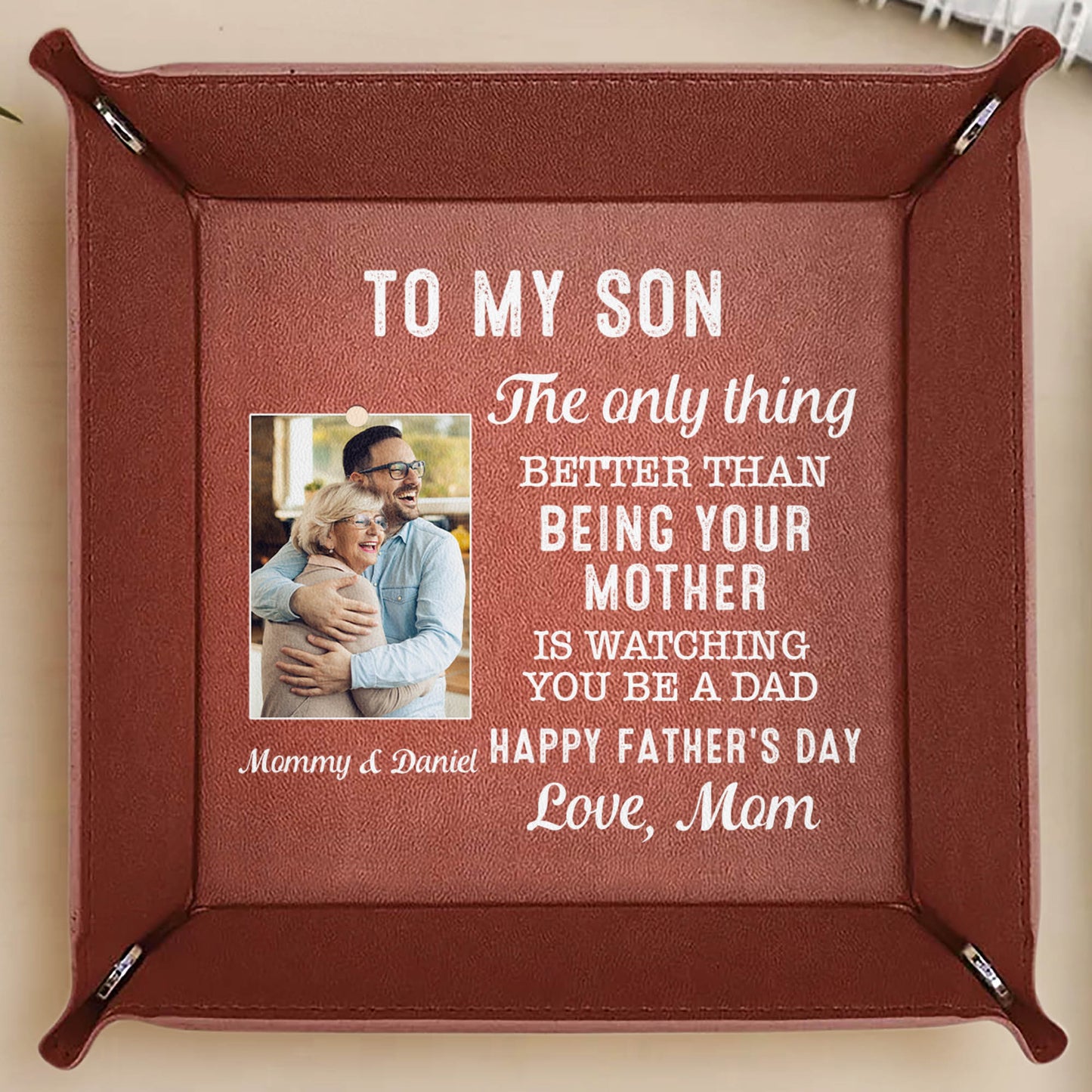 To My Son, The Only Thing Better Than Being Your Mother, Photo Insert