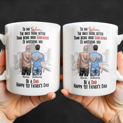 To My Godson, The Only Thing Better Than Being Your Godfather Is Watching You