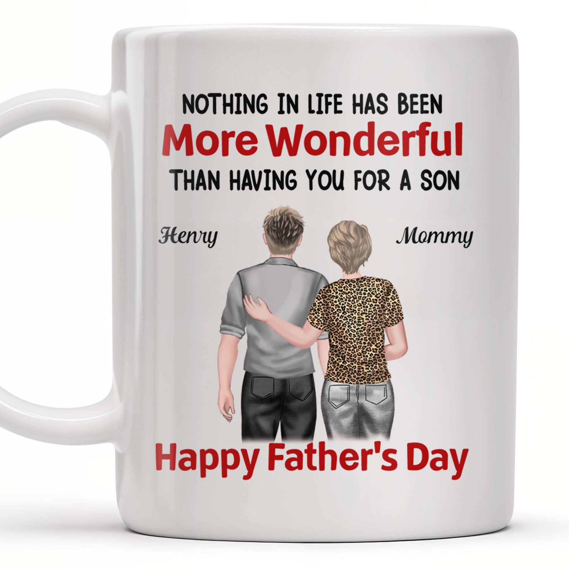 Nothing In Life Has Been More Wonderful Than Having You For A Son, Back View of Mother and Son