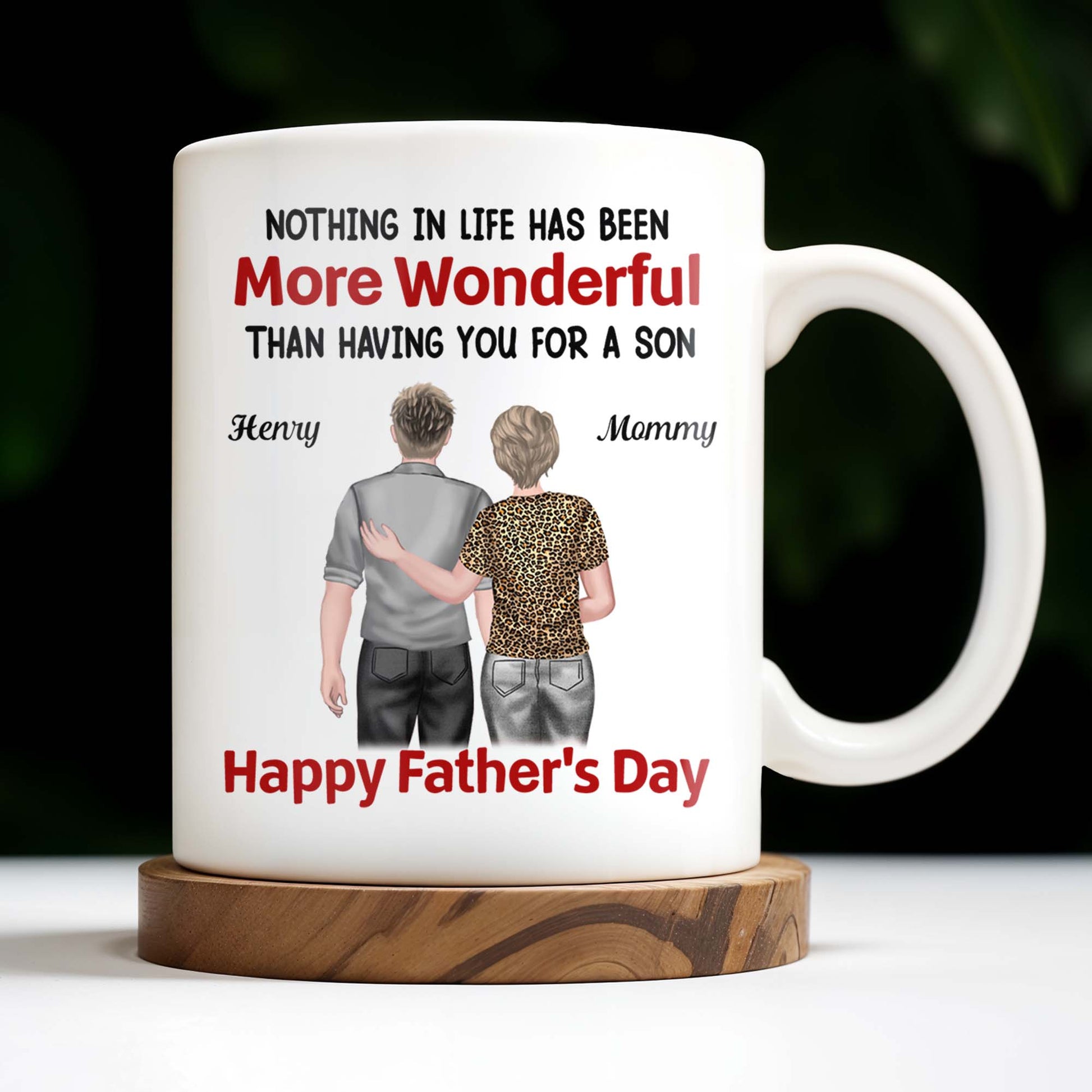 Nothing In Life Has Been More Wonderful Than Having You For A Son, Back View of Mother and Son